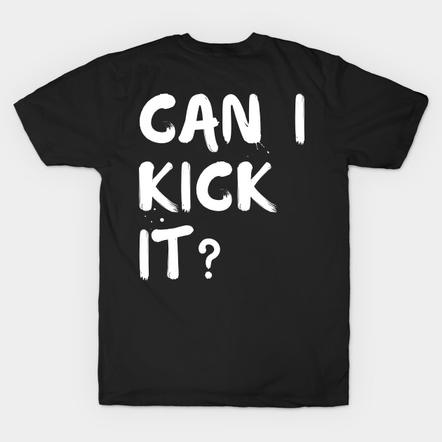 Can I Kick It by Adisa_store